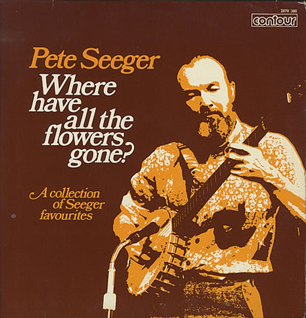 Pete Seeger Where Have All The Flowers Gone UK vinyl LP album (LP record) 2870380