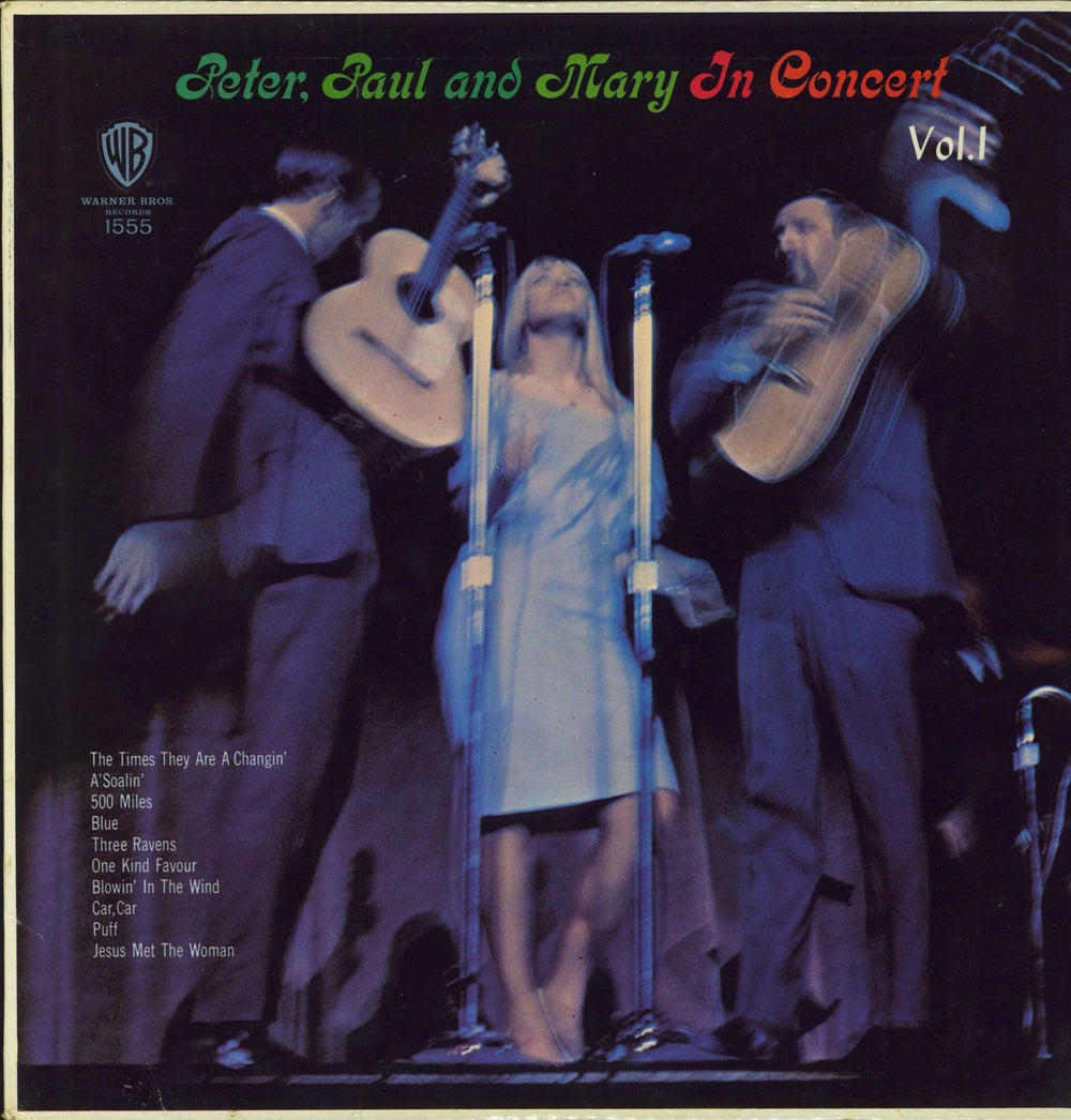 Peter Paul & Mary In Concert Vol.1 UK vinyl LP album (LP record) W1551