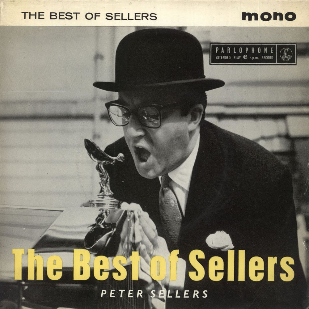 Peter Sellers The Best Of Sellers EP - 1st - 4prong UK 7" vinyl single (7 inch record / 45) GEP8770