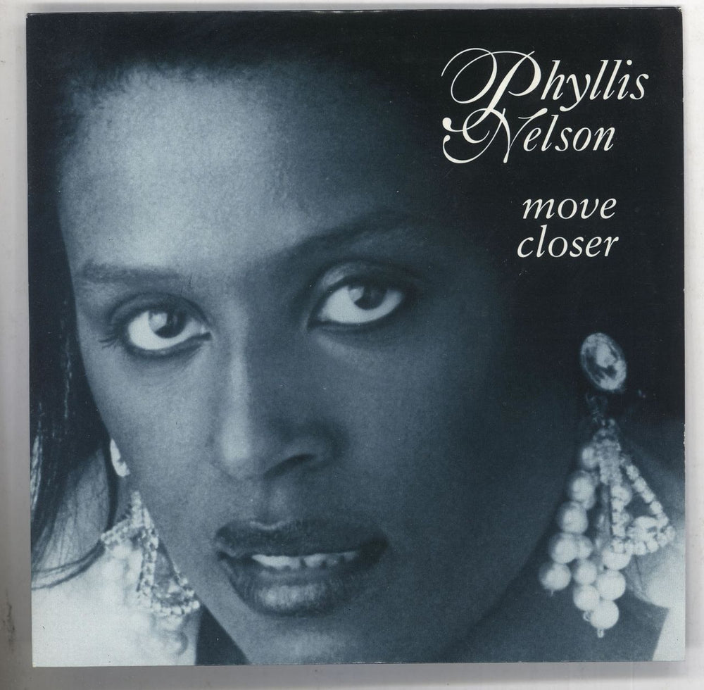 Phyllis Nelson Move Closer UK 7" vinyl single (7 inch record / 45) EMCT9