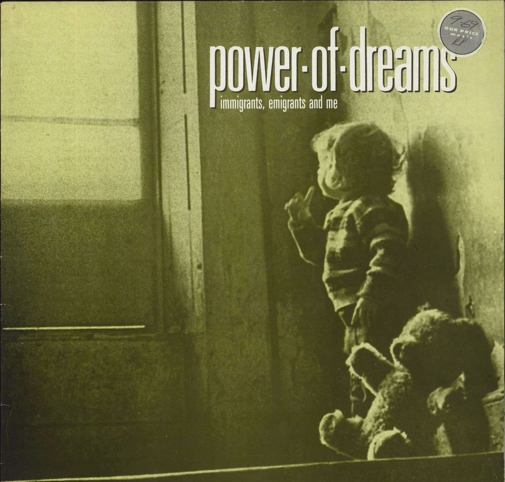 Power Of Dreams Immigrants, Emigrants And Me UK vinyl LP album (LP record) 843258-1