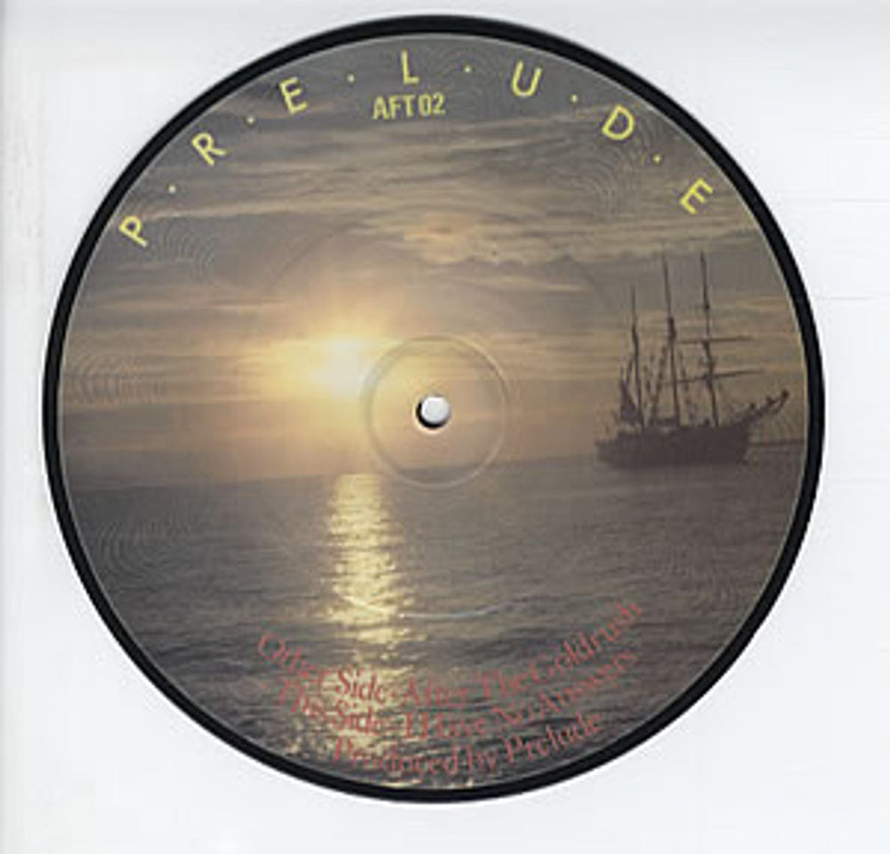 Prelude After The Goldrush UK 7" vinyl picture disc (7 inch picture disc single) AFT02