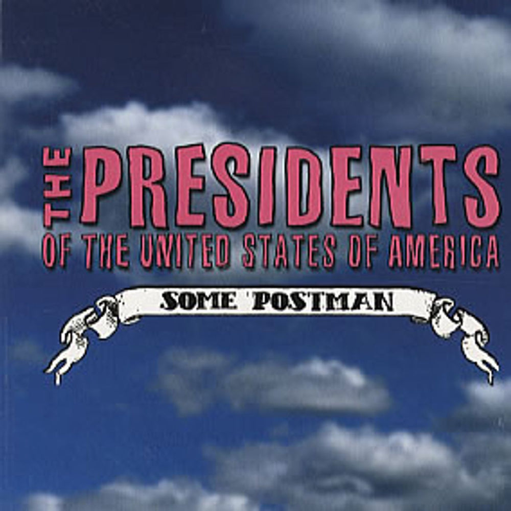 Presidents Of The USA Some Postman US Promo CD single (CD5 / 5") C01640604