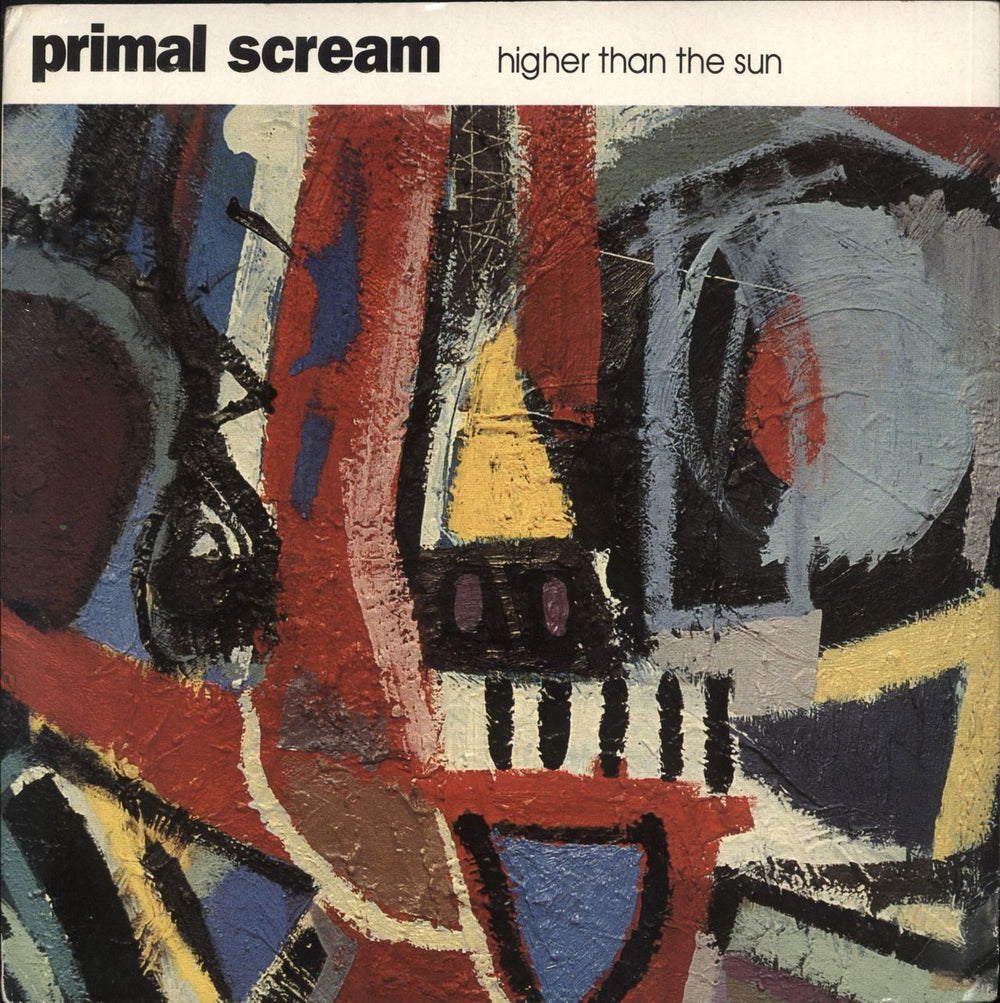 Primal Scream Higher Than The Sun UK 7" vinyl single (7 inch record / 45) CRE096