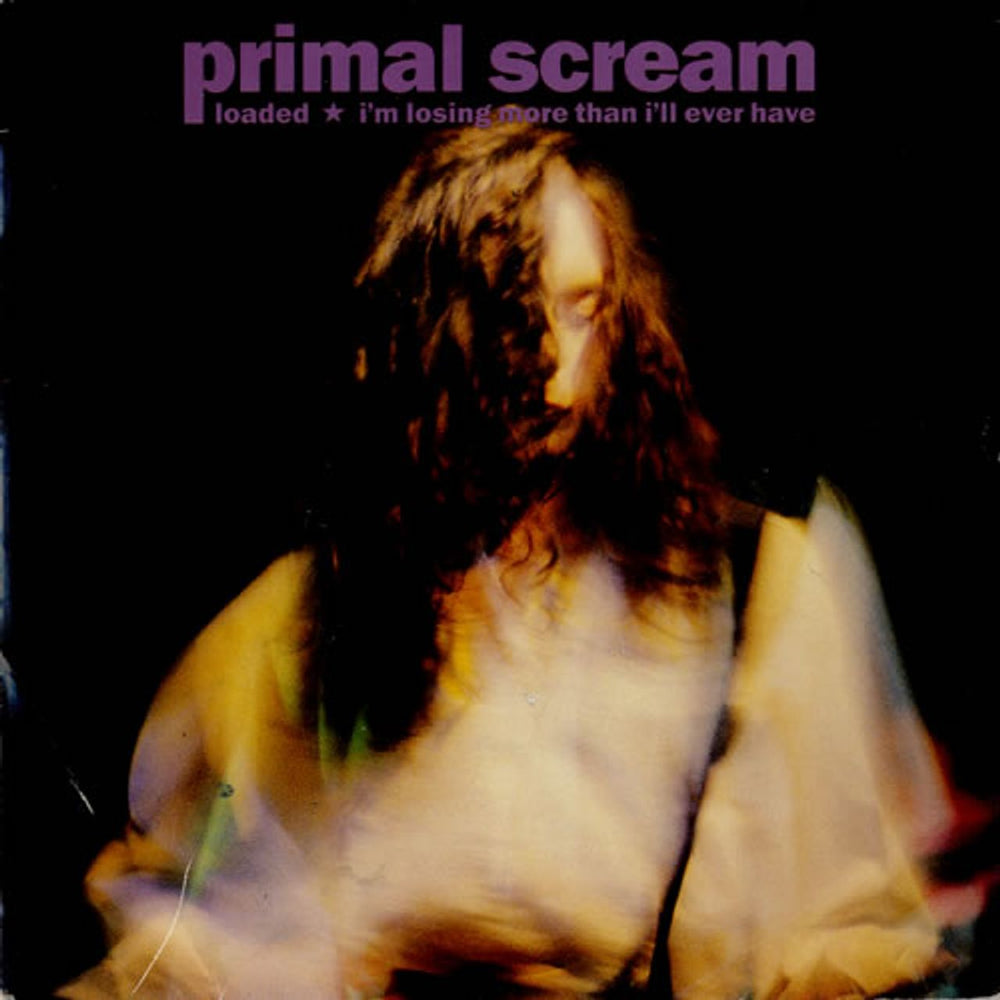 Primal Scream Loaded - EX UK 7" vinyl single (7 inch record / 45) CRE070