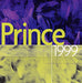 Prince 1999 - Nineteen Ninety Nine UK 12" vinyl single (12 inch record / Maxi-single) W467T