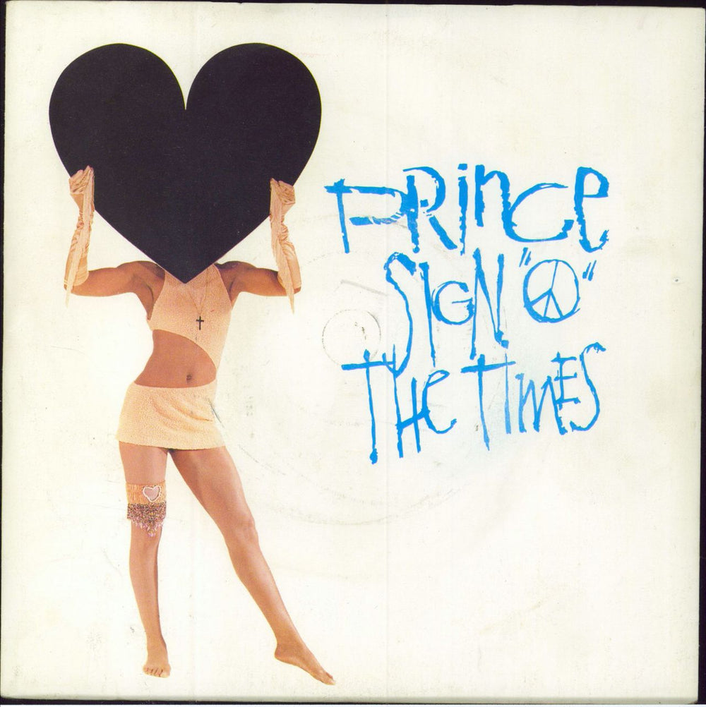 Prince Sign 'O' The Times - Injection UK 7" vinyl single (7 inch record / 45) W8399