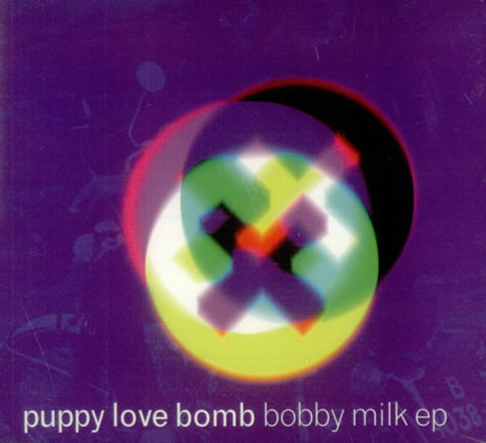 Puppy Love Bomb Bobby Milk EP UK CD single (CD5 / 5") R3343