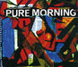 Pure Morning All The Guests Smile So Sweetly UK CD single (CD5 / 5") SCANCS01