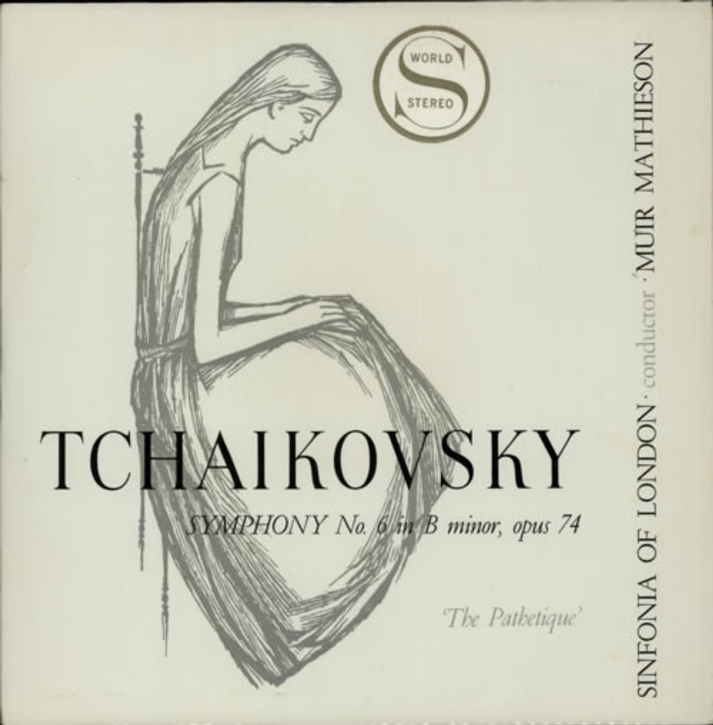 Pyotr Ilyich Tchaikovsky Symphony No. 6 In B Minor, Op.74 ('The Pathetique') UK vinyl LP album (LP record) STP16