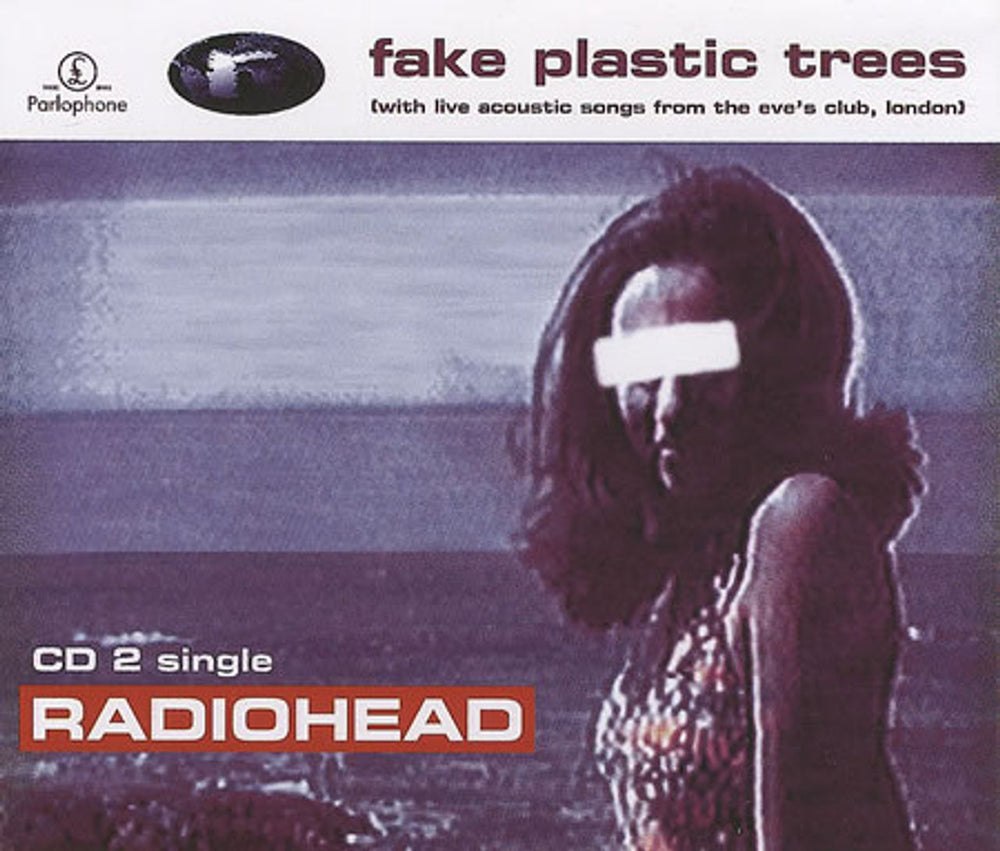 Radiohead Fake Plastic Trees - reissue UK 2-CD single set (Double CD single) R-H2SFA165937