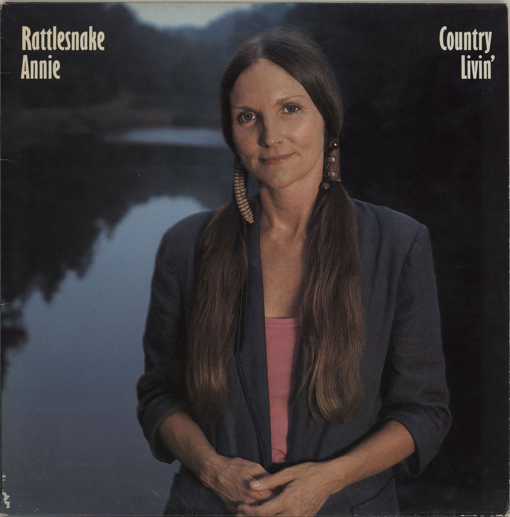 Rattlesnake Annie Country Livin' UK vinyl LP album (LP record) RR2020