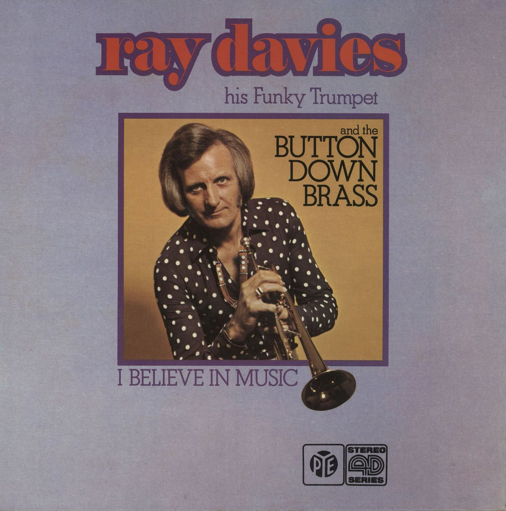 Ray Davies & The Button Down Brass I Believe In Music UK vinyl LP album (LP record) NSPL41021