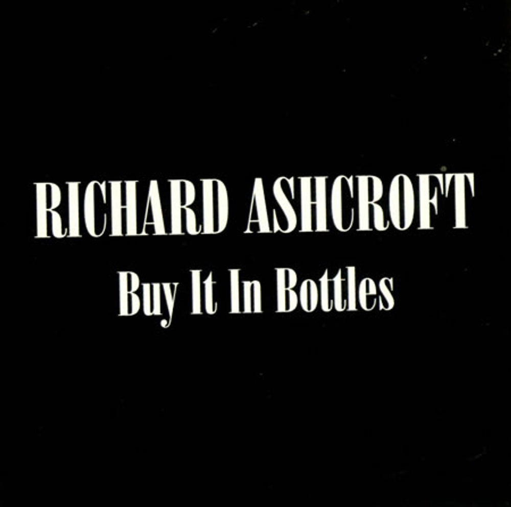 Richard Ashcroft Buy It In Bottles Spanish Promo CD single (CD5 / 5") RICHARD1#7