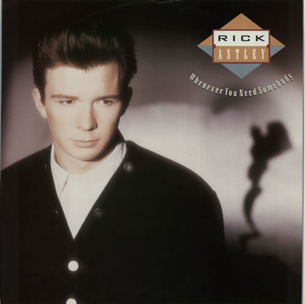 Rick Astley Whenever You Need Somebody (Lonely Hearts Mix) UK 12" vinyl single (12 inch record / Maxi-single) PT41568