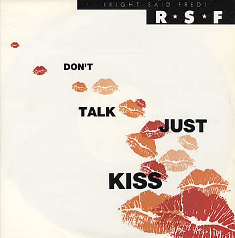 Right Said Fred Don't Talk Just Kiss UK 12" vinyl single (12 inch record / Maxi-single) 12SNOG2