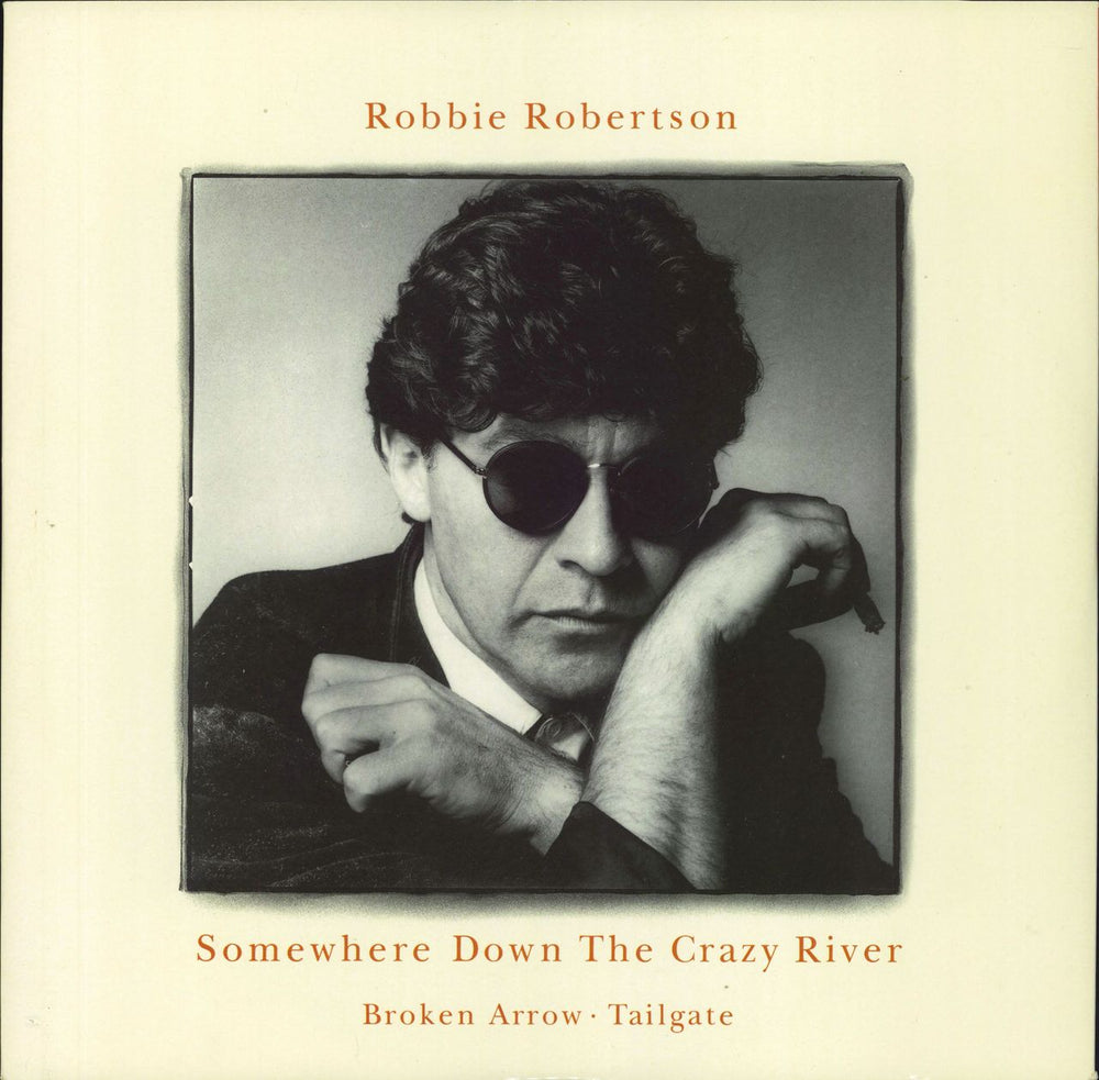 Robbie Robertson Somewhere Down The Crazy River UK 12" vinyl single (12 inch record / Maxi-single) GEF40T