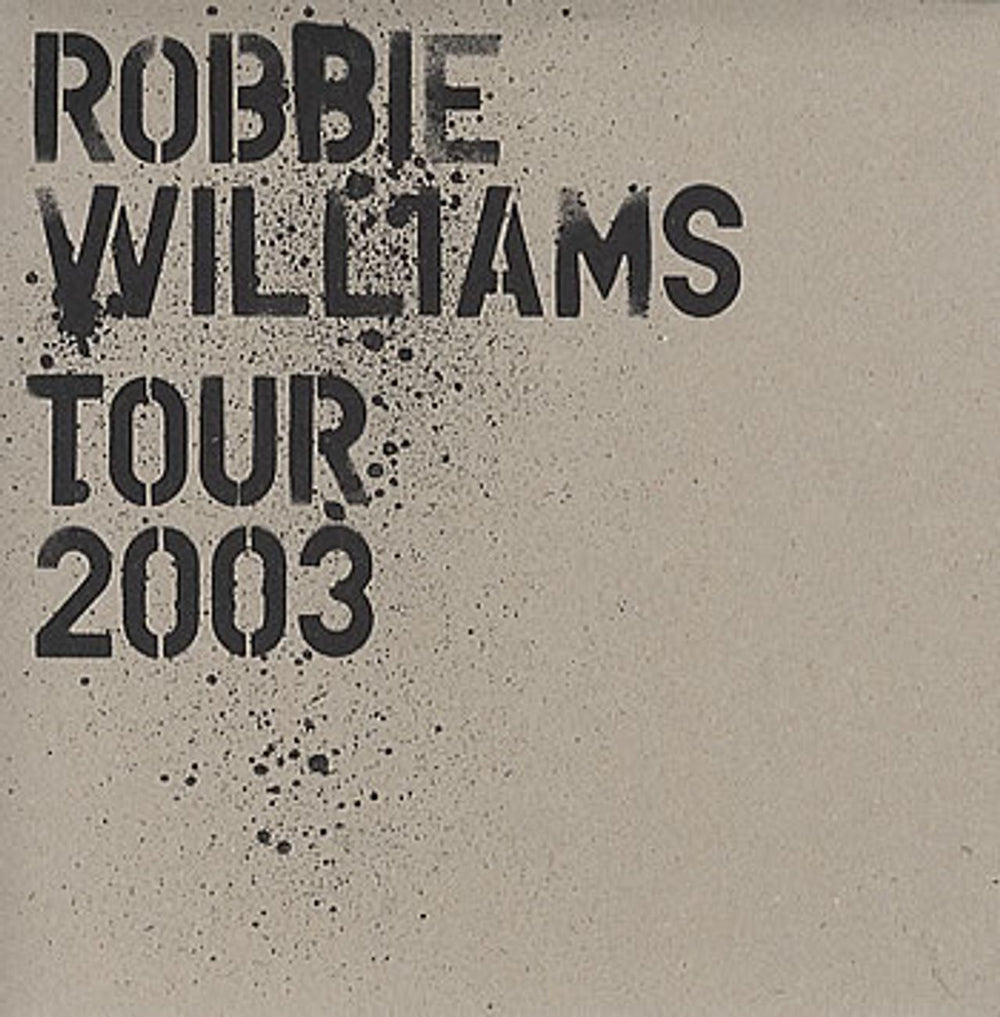 Robbie Williams Tour 2003 UK tour programme TOUR PROGRAMME