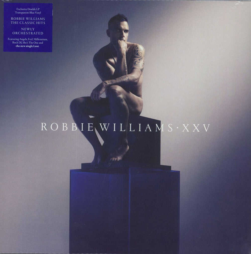 Robbie Williams XXV - Retail Exclusive Transparent Blue Vinyl - Sealed UK 2-LP vinyl record set (Double LP Album) 194399218518