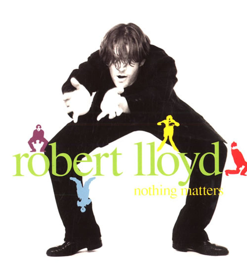 Robert Lloyd Nothing Matters UK 7" vinyl single (7 inch record / 45) VS1256