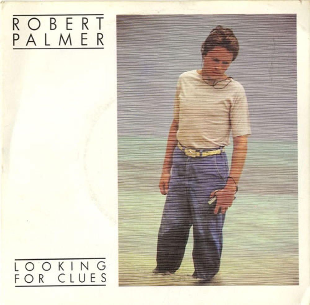 Robert Palmer Looking For Clues - 4 Prong + Sleeve UK 7" vinyl single (7 inch record / 45) WIP6651