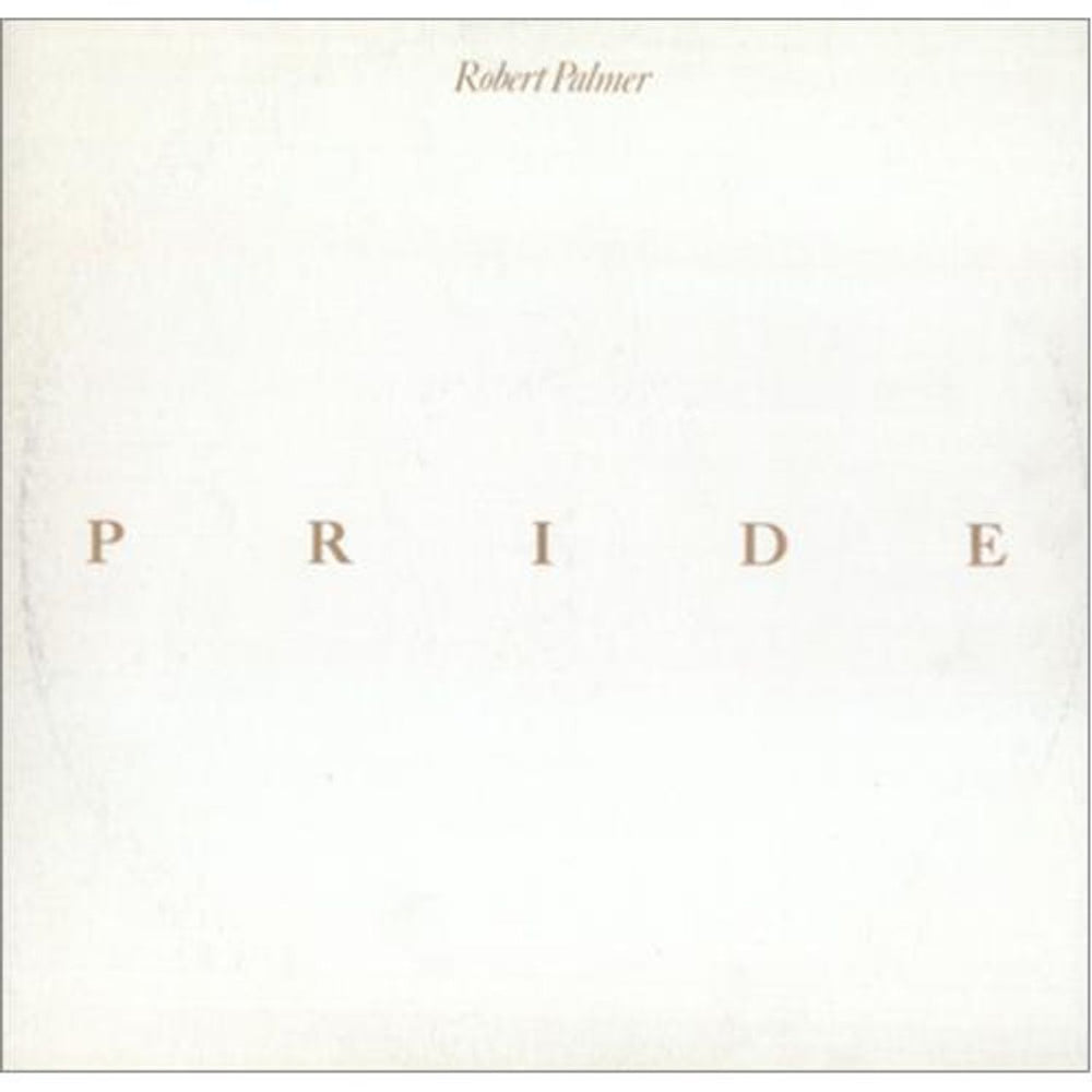 Robert Palmer Pride UK 12" vinyl single (12 inch record / Maxi-single) 12WIP6833