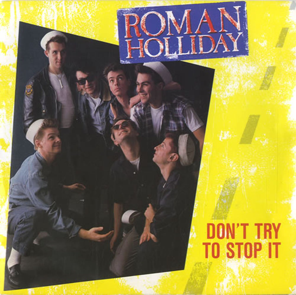 Roman Holliday Don't Try To Stop It UK 7" vinyl single (7 inch record / 45) JIVE39