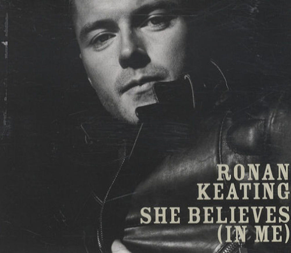 Ronan Keating She Believes (In Me) UK Promo CD single (CD5 / 5") RONAN25