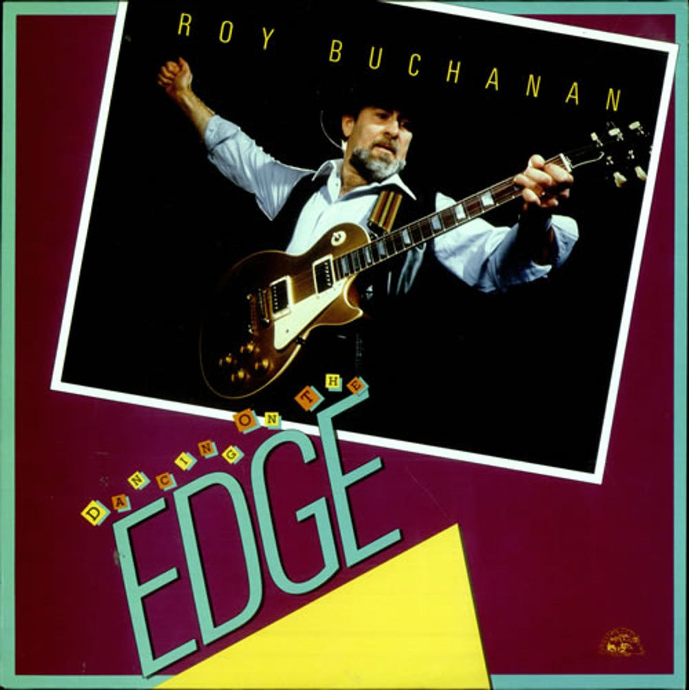 Roy Buchanan Dancing On The Edge UK vinyl LP album (LP record) SNTF961