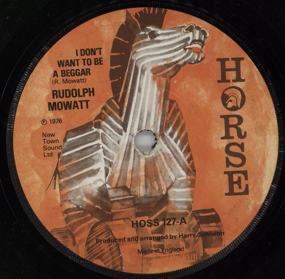 Rudie Mowatt I Don't Want To Be A Beggar UK 7" vinyl single (7 inch record / 45) HOSS127