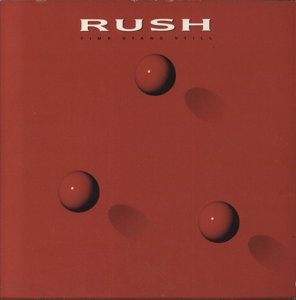 Rush Time Stand Still UK 7" vinyl single (7 inch record / 45) RUSH13