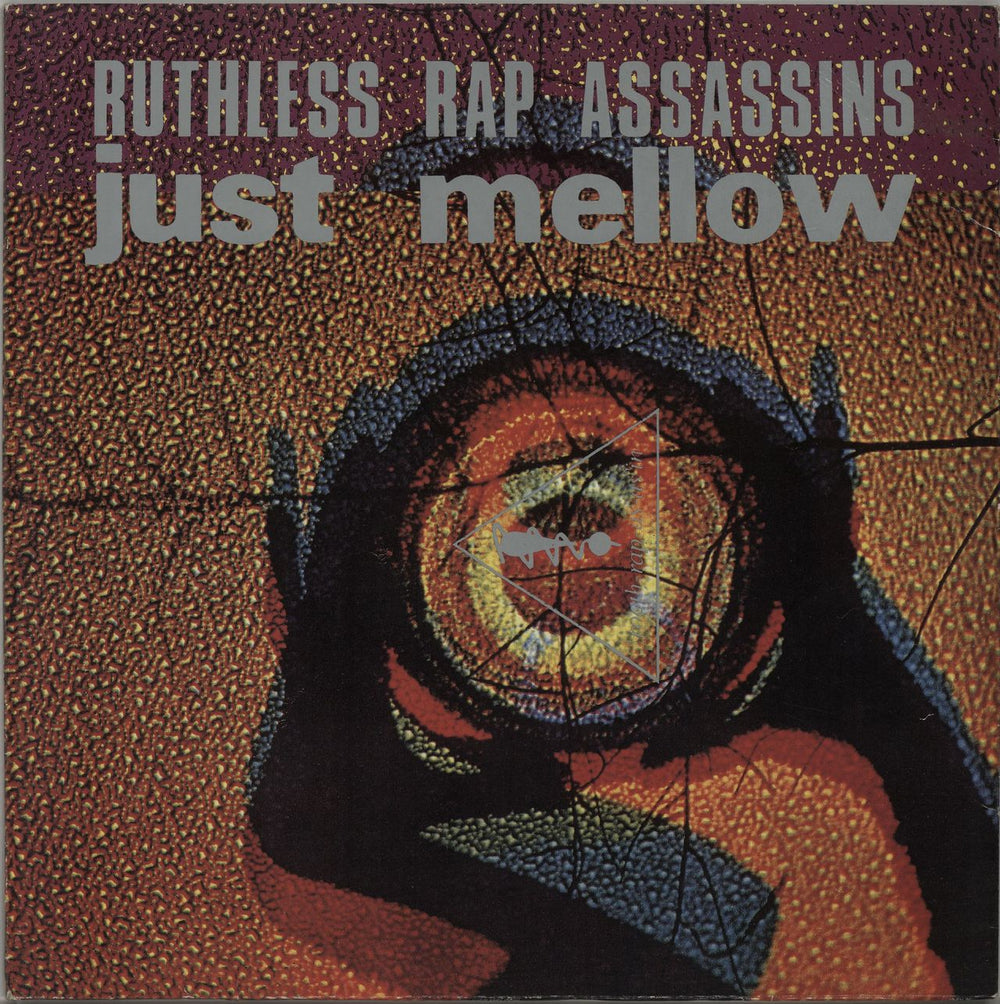 Ruthless Rap Assassins Just Mellow UK 12" vinyl single (12 inch record / Maxi-single) 12SY35