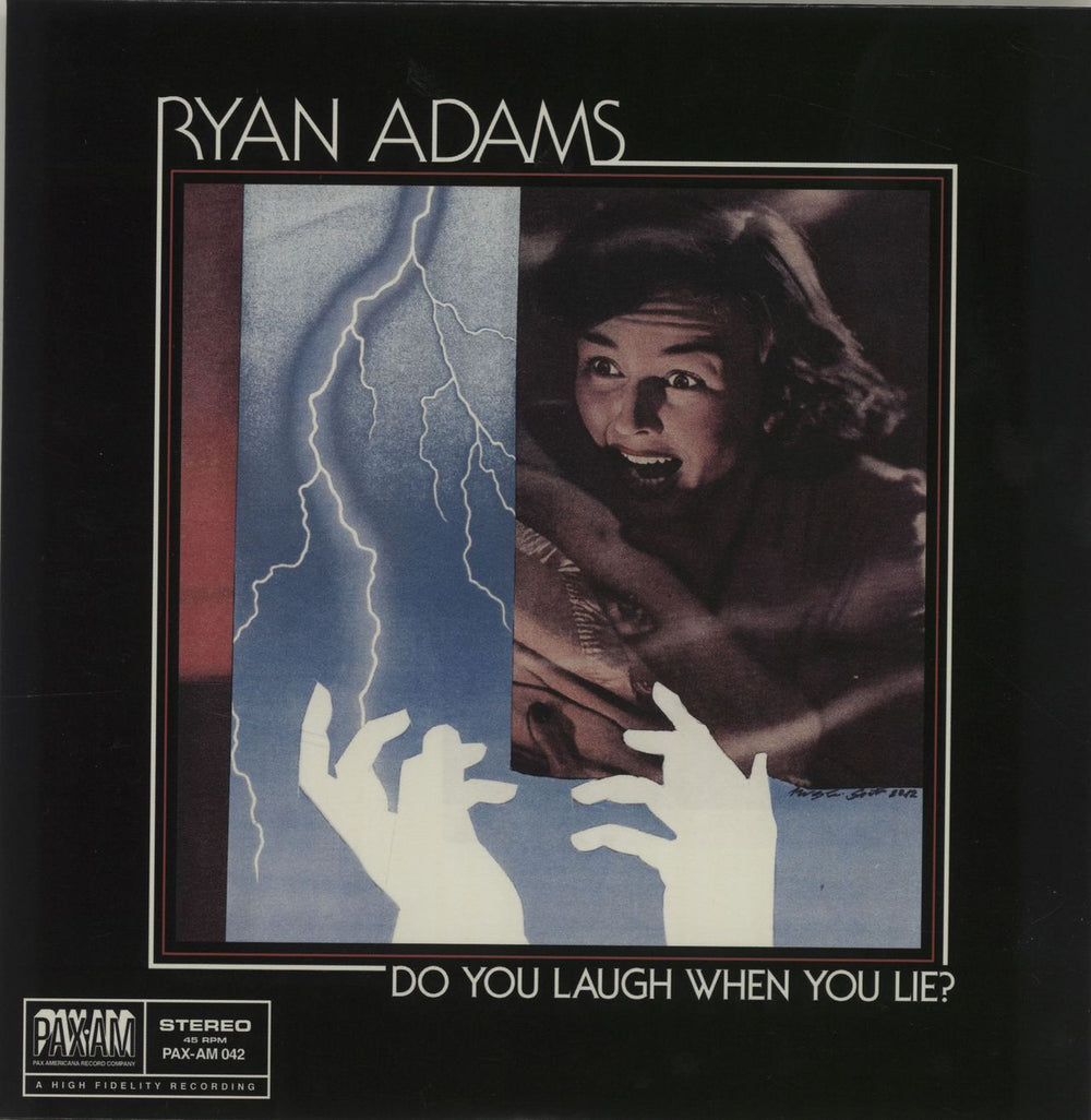 Ryan Adams Do You Laugh When You Lie? US 7" vinyl single (7 inch record / 45) PAX-AM042