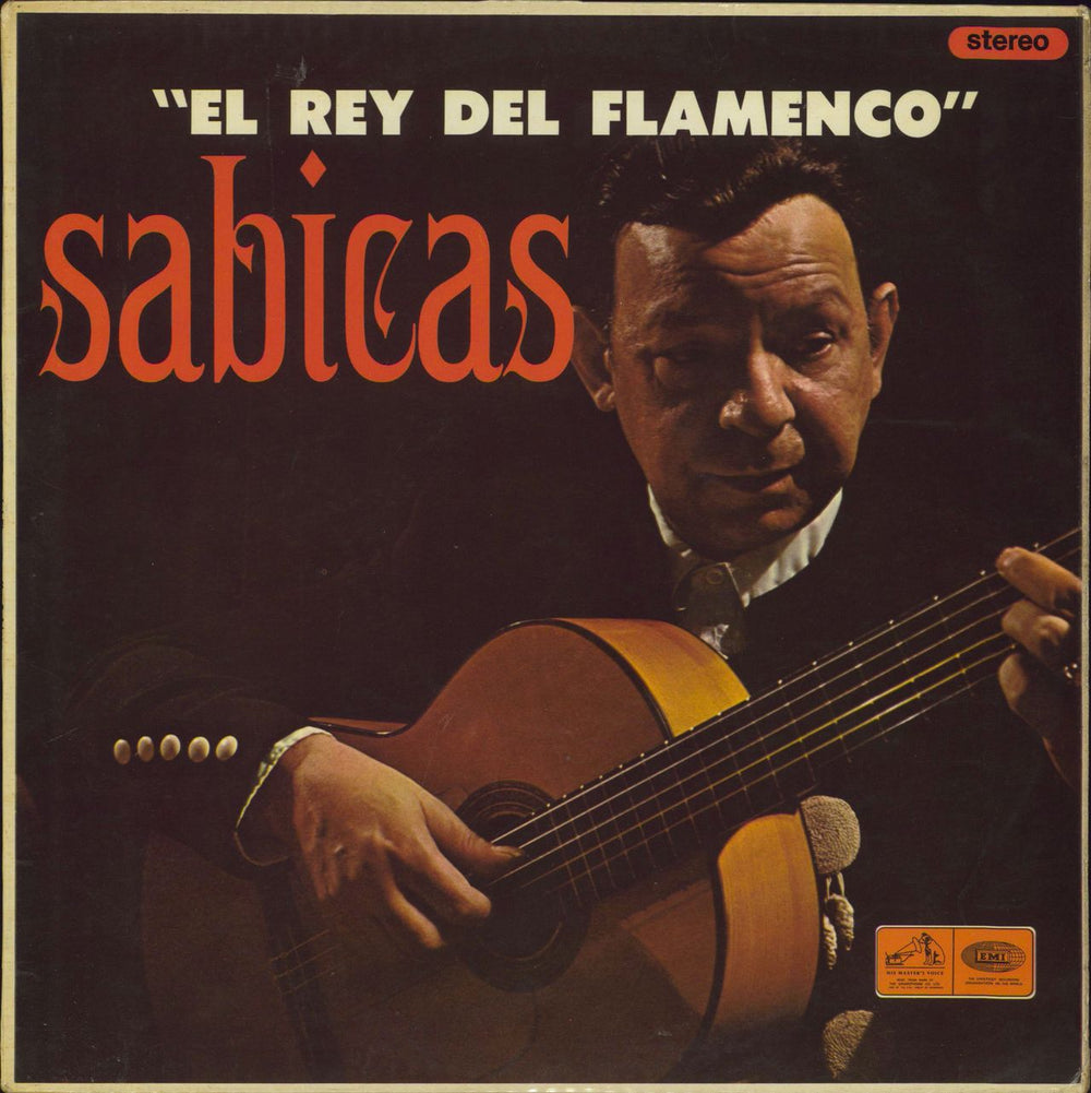 Sabicas El Rey Del Flamenco - Stereo UK vinyl LP album (LP record) CSD3513