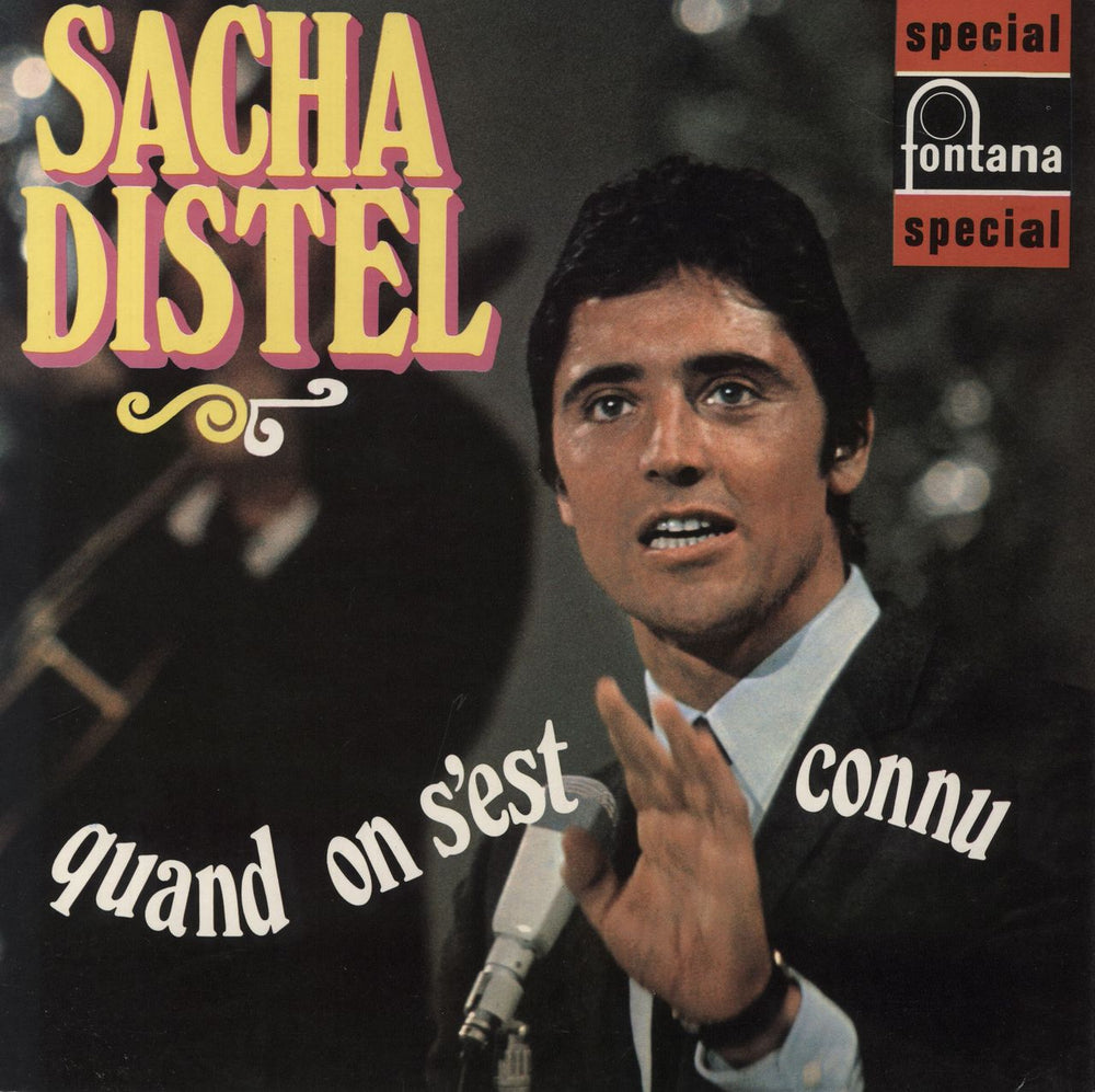 Sacha Distel Quand On S'est Connu UK vinyl LP album (LP record) SFL13118