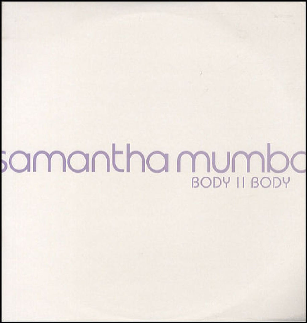 Samantha Mumba Body II Body UK Promo 12" vinyl single (12 inch record / Maxi-single) SM8