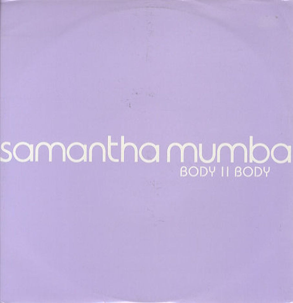 Samantha Mumba Body To Body UK Promo 12" vinyl single (12 inch record / Maxi-single) SM9