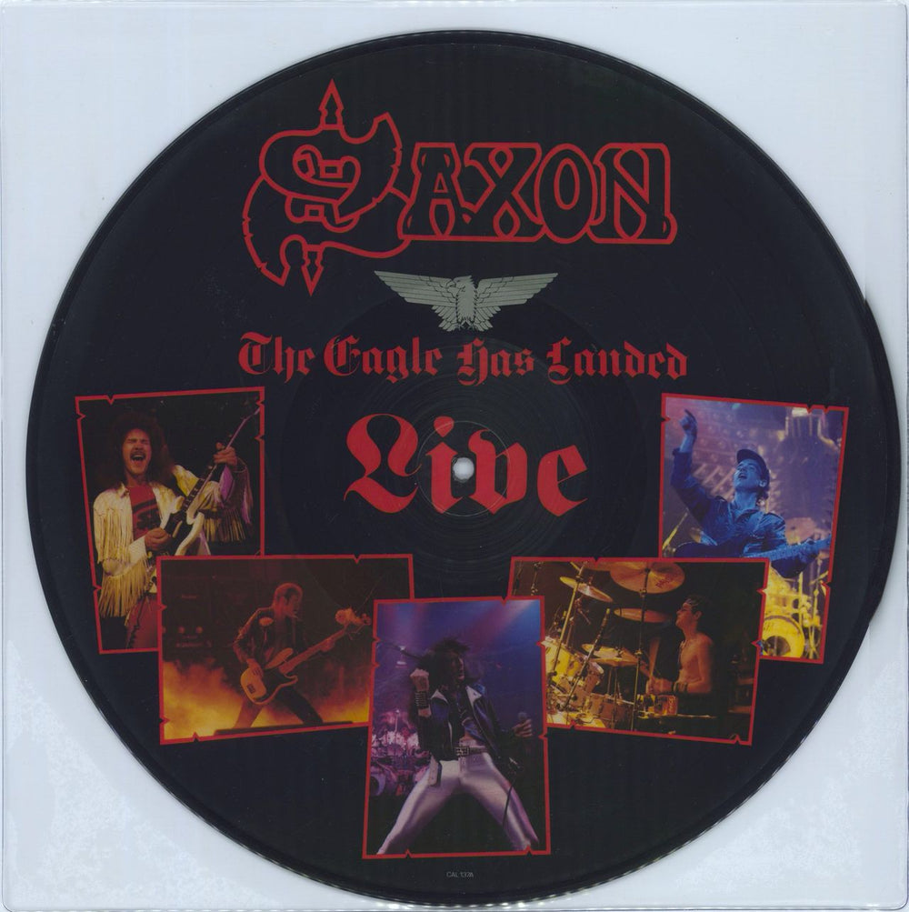 Saxon The Eagle Has Landed UK picture disc LP (vinyl picture disc album) CAL137