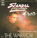 Scandal The Warrior Japanese Promo 7" vinyl single (7 inch record / 45) 07SP824