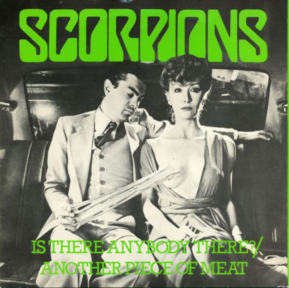 Scorpions Is There Anybody There ? - Green Vinyl + Sleeve UK 7" vinyl single (7 inch record / 45) HAR5185