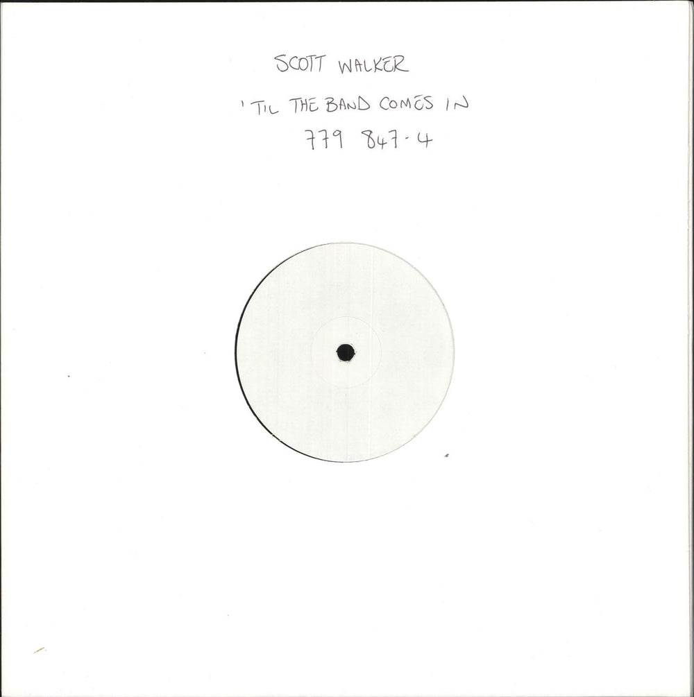 Scott Walker 'Til The Band Comes In - Test Pressing UK Promo vinyl LP album (LP record) 779847-4