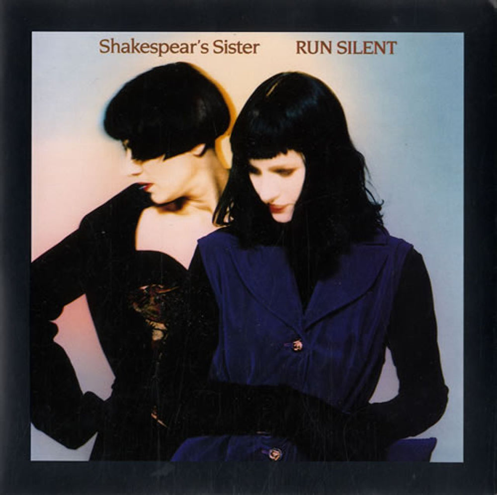 Shakespear's Sister Run Silent UK 7" vinyl single (7 inch record / 45) F119