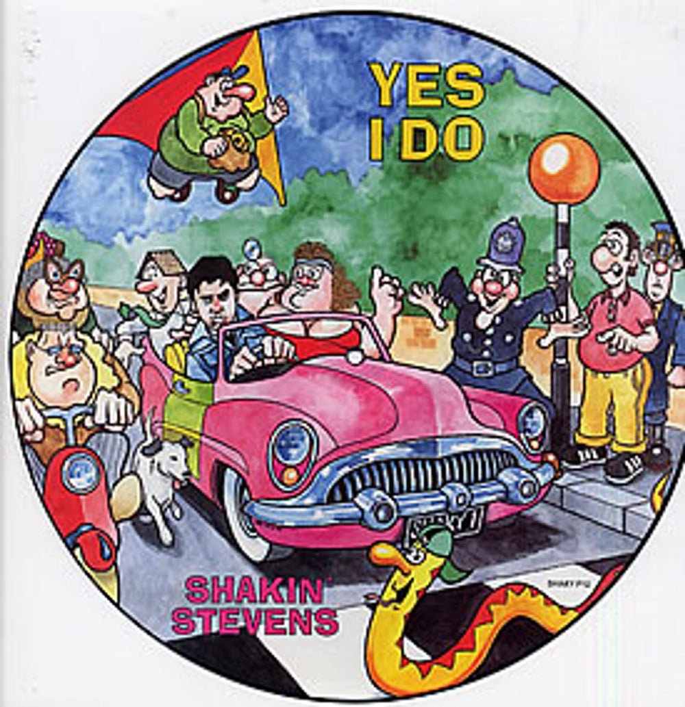 Shakin' Stevens Yes I Do UK 12" vinyl picture disc (12 inch picture record) SHAKYP12