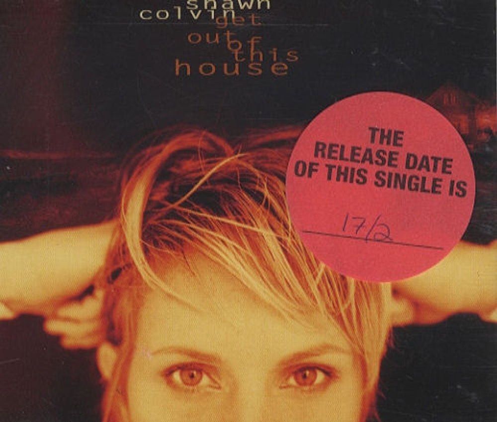 Shawn Colvin Get Out Of This House UK Promo CD single (CD5 / 5") XPCD846