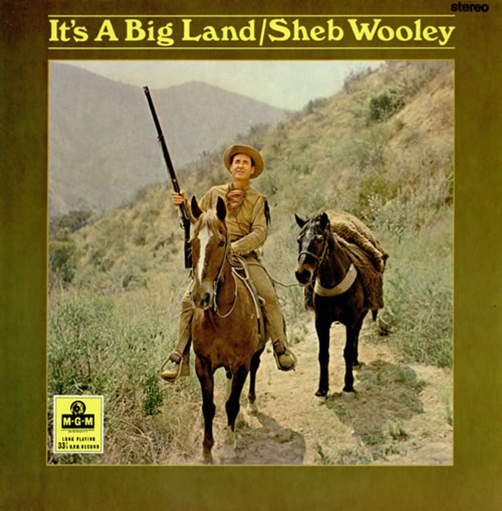 Sheb Wooley It's A Big Land UK vinyl LP album (LP record) MGMCS8017