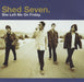 Shed Seven She Left Me On Friday UK CD single (CD5 / 5") 569541-2