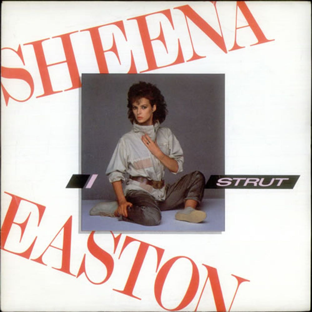 Sheena Easton Strut UK 7" vinyl single (7 inch record / 45) EMI5510