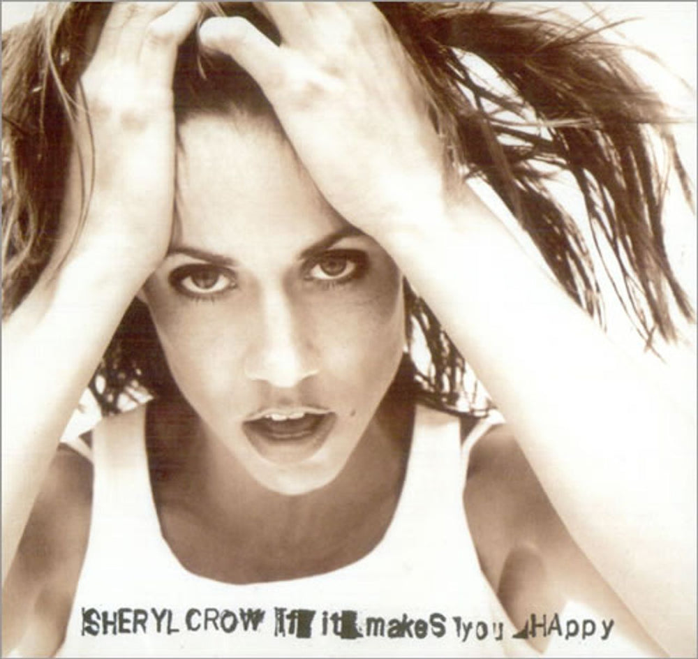 Sheryl Crow If It Makes You Happy + Postcards UK CD single (CD5 / 5") 581903-2