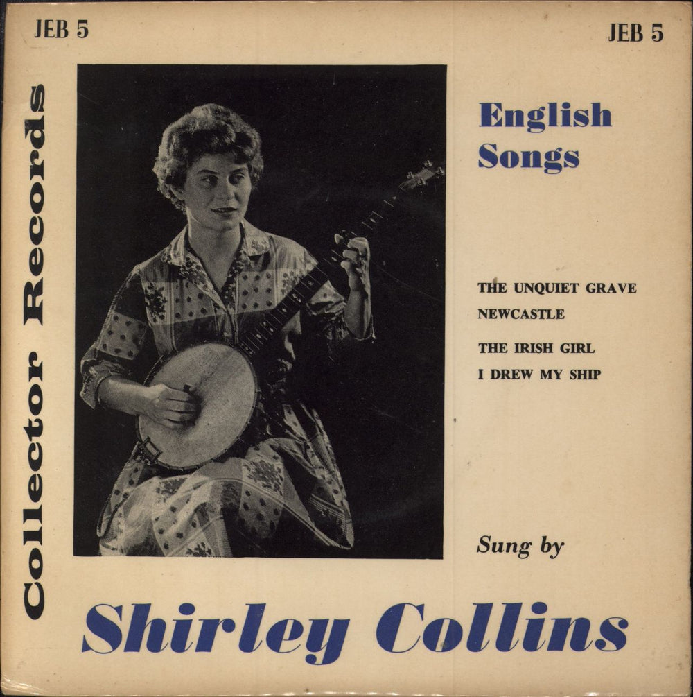 Shirley Collins English Songs UK 7" vinyl single (7 inch record / 45) JEB5