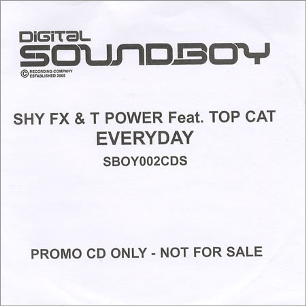 Shy FX & T Power Everyday UK Promo CD-R acetate SBOY002CDS